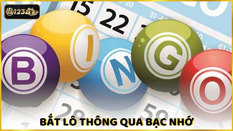 Bat Lo Thong Qua Bac Nho