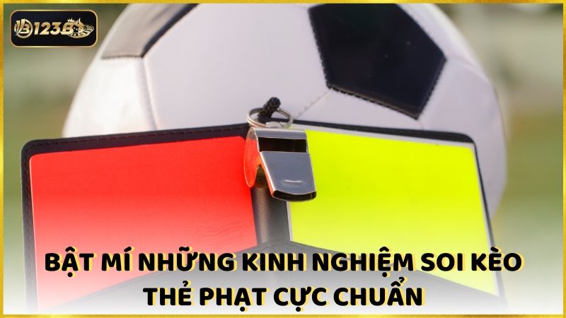 Bat Mi Nhung Kinh Nghiem Soi Keo The Phat Cuc Chuan (1)