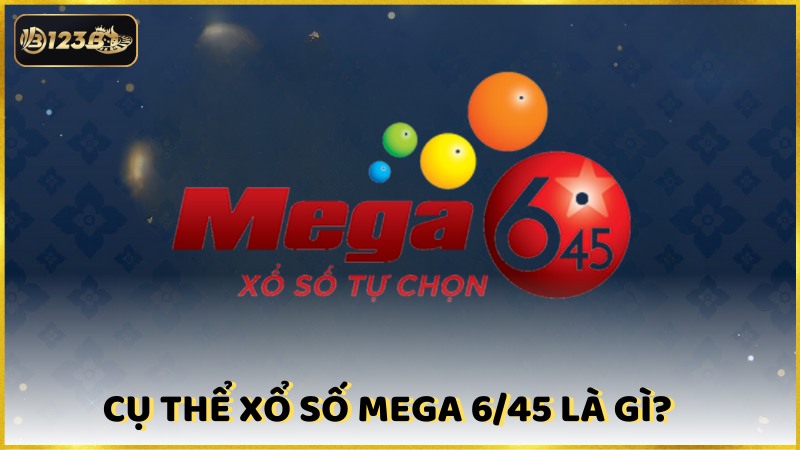 Cu The Xo So Mega 6 45 La Gi