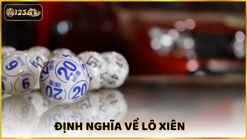 Dinh Nghia Ve Lo Xien