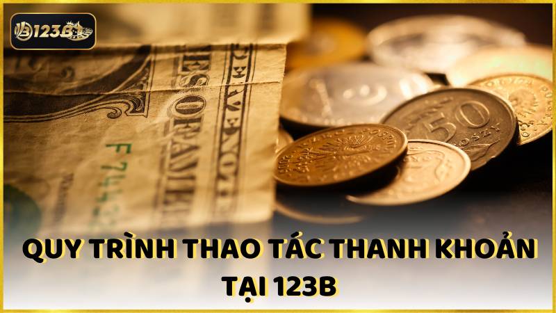 Quy Trinh Thao Tac Thanh Khoan Tai 123b